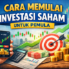 Cara Memulai Investasi Saham untuk Pemula (Panduan Lengkap 2026)