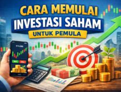 Cara Memulai Investasi Saham untuk Pemula (Panduan Lengkap 2026)